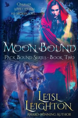 Cover image for Moon Bound: Pack Bound Series Book 2