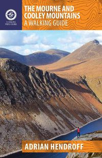 Cover image for The Mourne and Cooley Mountains: A Walking Guide