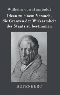 Cover image for Ideen zu einem Versuch, die Grenzen der Wirksamkeit des Staats zu bestimmen