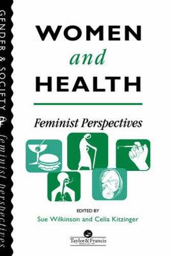 Cover image for Women And Health: Feminist Perspectives
