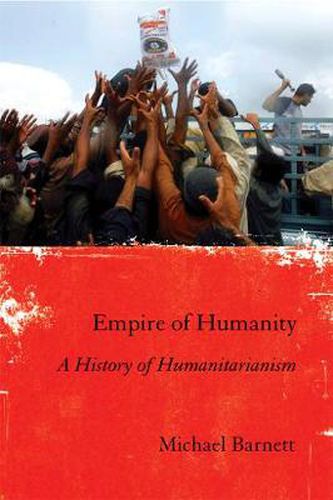 Cover image for Empire of Humanity: A History of Humanitarianism