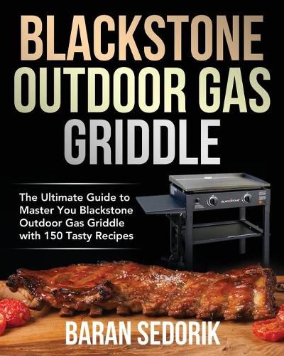 Cover image for Blackstone Outdoor Gas Griddle Cookbook for Beginners