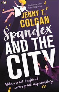 Cover image for Spandex and the City