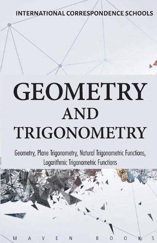 Cover image for Geometry and Trigonometry Geometry, Plane Trigonometry,