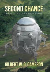 Cover image for Second Chance: Book 1: The Dan Carlin Series