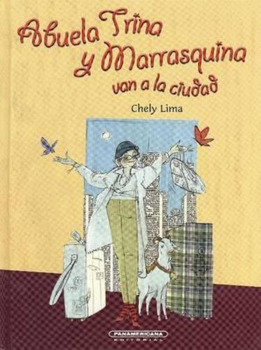 Cover image for Abuela Trina y Marrasquina Van a la Ciudad