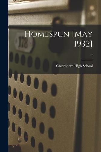 Cover image for Homespun [May 1932]; 7