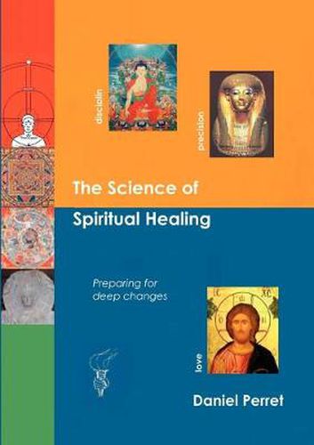 Cover image for The Science of Spiritual Healing: Preparing for deep changes to come