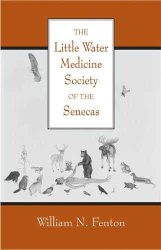 Cover image for The Little Water Medicine Society of the Senecas Volume 242