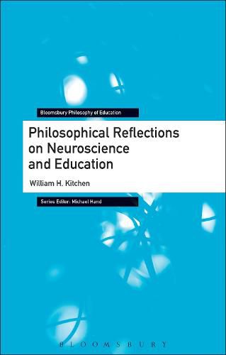 Cover image for Philosophical Reflections on Neuroscience and Education