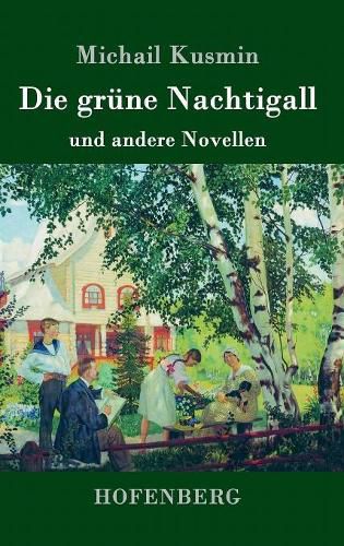 Cover image for Die grune Nachtigall: und andere Novellen