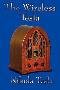 Cover image for The Wireless Tesla