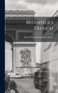 Cover image for Beginner's French