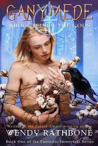 Cover image for Ganymede: Abducted by the Gods