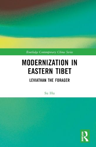 Modernization in Eastern Tibet