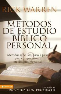 Cover image for Metodos de Estudio Biblico Personal: Metodos Sencillos, Paso a Paso Para Comprension Y Crecimiento Personal