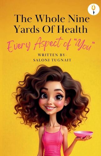 Cover image for The whole nine yards of health