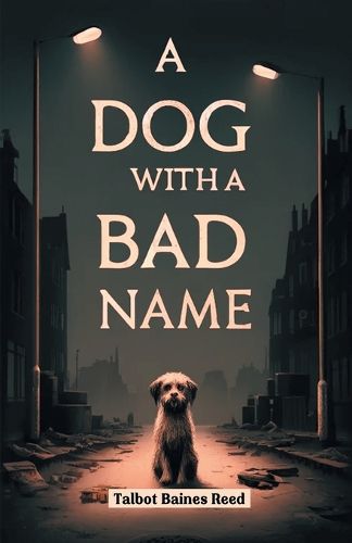 A Dog with a Bad Name