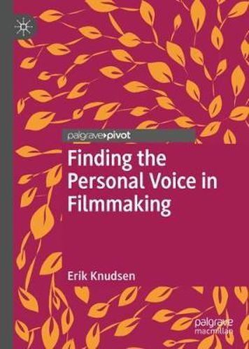 Cover image for Finding the Personal Voice in Filmmaking