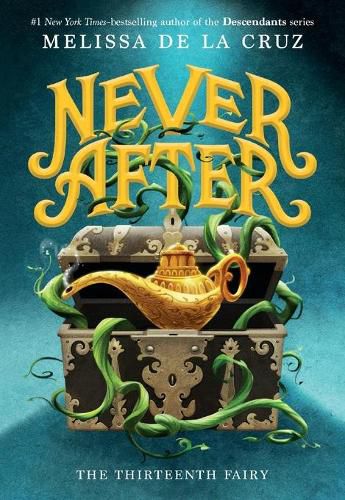 Cover image for Never After: The Thirteenth Fairy