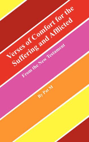 Cover image for Verses of Comfort for the Suffering and Afflicted