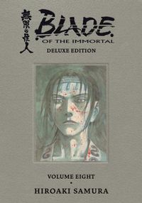 Cover image for Blade of the Immortal Deluxe Volume 8
