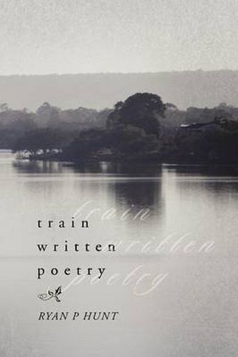 Cover image for Train Written Poetry