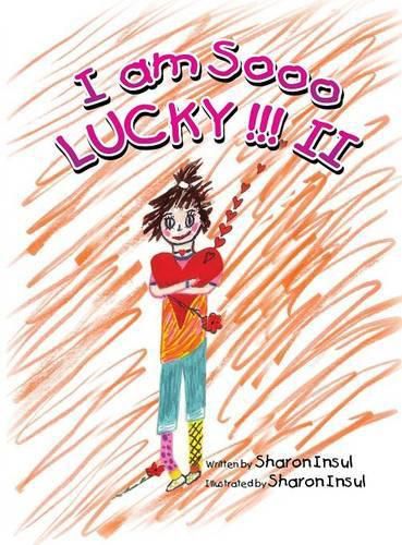 Cover image for I Am Sooo Lucky!!! II