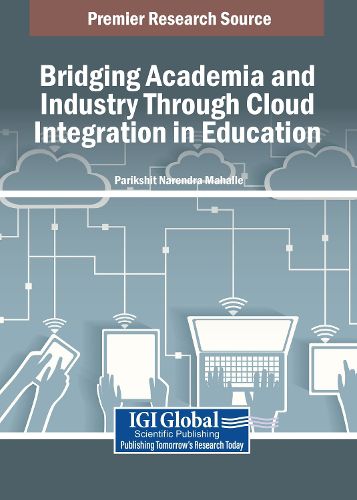 Cover image for Bridging Academia and Industry Through Cloud Integration in Education