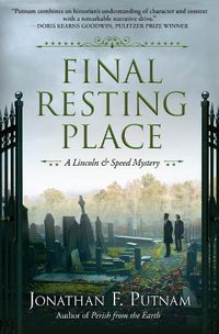 Cover image for Final Resting Place: A Lincoln and Speed Mystery