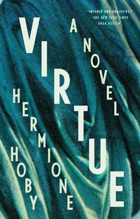 Cover image for Virtue: A Novel