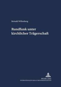 Cover image for Rundfunk Unter Kirchlicher Traegerschaft