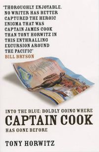 Cover image for Into the Blue: Boldly Going Where Captain Cook Has Gone Before