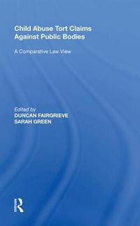 Cover image for Child Abuse Tort Claims Against Public Bodies: A Comparative Law View