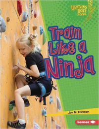 Cover image for Train Like a Ninja
