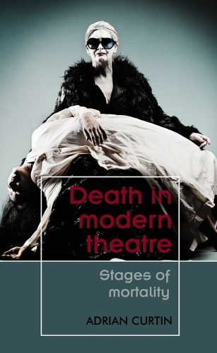 Cover image for Death in Modern Theatre