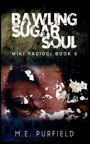 Cover image for Bawling Sugar Soul