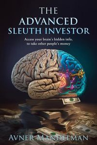 Cover image for The Advanced Sleuth Investor