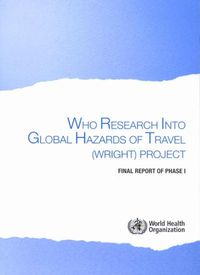 Cover image for Who Research into Global Hazards of Travel (Wright) Project: Final Report of Phase 1