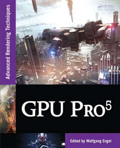 Cover image for GPU Pro 5: Advanced Rendering Techniques