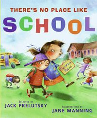 Cover image for There's No Place Like School