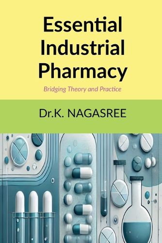 Cover image for Essential Industrial Pharmacy