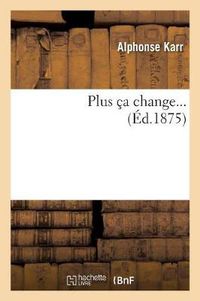 Cover image for Plus Ca Change...