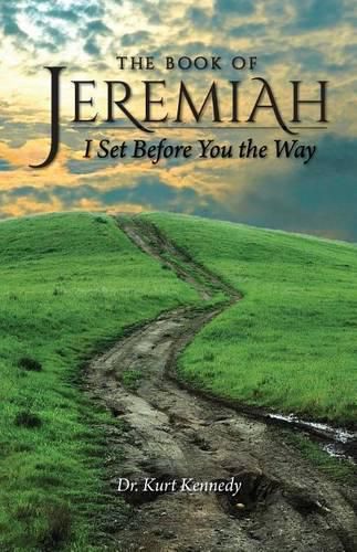 Cover image for Jeremiah: I Set Before You The Way