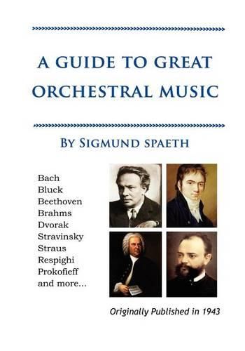 Cover image for A Guide to Great Orchestral Music