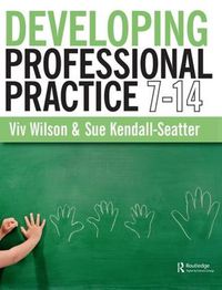 Cover image for Developing Professional Practice 7-14