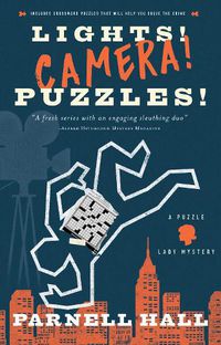 Cover image for Lights! Camera! Puzzles!: A Puzzle Lady Mystery
