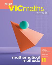 Cover image for Nelson VICmaths 11 Mathematical Methods Student Book with 1 Access Code