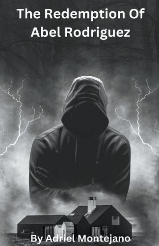 Cover image for The Redemption Of Abel Rodriguez