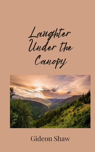 Cover image for Laughter Under the Canopy